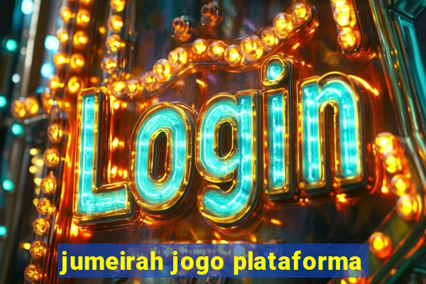 jumeirah jogo plataforma